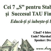 Cei 7 “S” pentru Stabilitatea si Succesul TAU Financiar