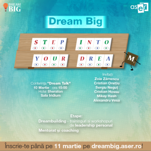 ASER, Dream Big, Afis, martie, 2016