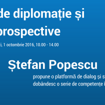 Workshop de Diplomatie cu Stefan Popescu